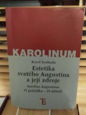kniha Estetika svatého Augustina a její zdroje seminář estetiky filozofické fakulty Masarykovy univerzity, Masarykova univerzita 1996