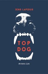 kniha Top Dog, Kniha Zlín 2018