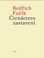 kniha Čtrnáctero zastavení, Triada 2016