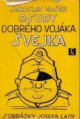kniha Osudy dobrého vojáka Švejka. 1. [díl], - V zázemí, Československý spisovatel 1966