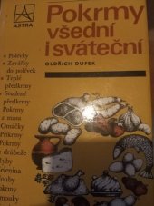 kniha Pokrmy všední i sváteční, Práce 1983