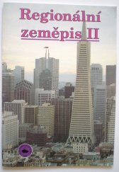 kniha Regionální zeměpis II Afrika, Amerika, Austrálie, polární oblasti, oceány, globální problémy : Učebnice zeměpisu, Česká geografická společnost 1994