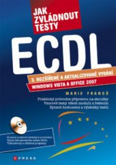 kniha Jak zvládnout testy ECDL, CPress 2009