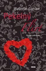 kniha Pekelný flirt, Víkend  2011