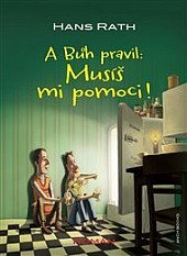 kniha A Bůh pravil Musíš mi pomoci!, ANCH BOOKS 2018