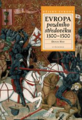 kniha Evropa pozdního středověku 1300-1500, Vyšehrad 2010