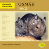 kniha Osmák degu, Robimaus - sdružení Magdaléna a Robert Javorských 2010