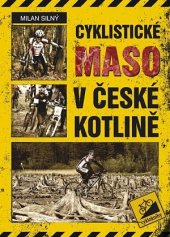 kniha Cyklistické maso v české kotlině, Cykloknihy 2014