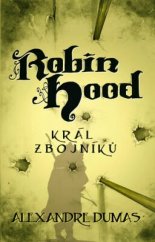 kniha Robin Hood král zbrojníků, Omega 2014