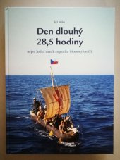 kniha Epos o předchůdcích Gilgameše archeologický kontext expedice Monoxylon III  - Den dlouhý 28,5 hodiny, Archeopark pravěku Všestary 2022