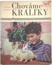 kniha Chováme králíky, SZN 1969