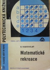 kniha Matematické rekreace zajímavé problémy a jejich řešení, Práce 1969