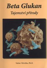 kniha Beta Glukan tajemství přírody, Gynpharma 2011