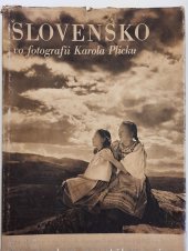 kniha Slovensko vo fotografii Karola Plicku, Matica slovenská 1949