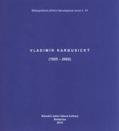 kniha Vladimír Karbusický (1925-2002), Národní ústav lidové kultury 2010