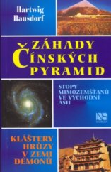 kniha Záhady čínských pyramid, NS Svoboda 2003