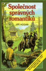 kniha Společnost správných romantiků, Olympia 1996