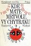 kniha Kde máte mrtvolu, vy chytráku?, Práce 1987