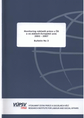 kniha Monitoring nákladů práce v ČR a ve státech Evropské unie 2002-2007, VÚPSV 2009