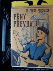 kniha Pěny převratu revoluční příhody, s.n. 1929