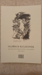 kniha Oldřich Kulhánek Soupis novoročenek a exlibris 1969-2012 Edice soupisů uzavřené dílo, svazek 6, Spolek sběratelů a přátel exlibris 2013