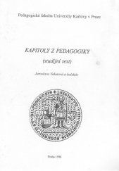 kniha Kapitoly z pedagogiky (studijní text), Univerzita Karlova, Pedagogická fakulta 1998