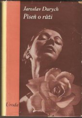 kniha Píseň o růži, Melantrich 1935