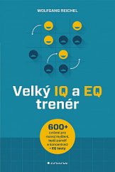 kniha Velký IQ a EQ trenér, Grada 2019