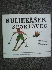 kniha Kulihrášek sportovec, Selva 1991
