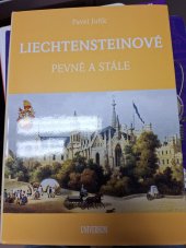 kniha LIECHTENSTEINOVÉ Pevně a stále, Universum 2023