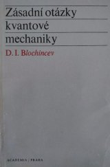 kniha Zásadní otázky kvantové mechaniky, Academia 1971