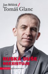 kniha Ruská duše neexistuje, Vyšehrad 2025