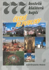 kniha 777 kostelů, klášterů, kaplí České republiky, Kartografie 2002