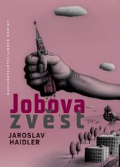 kniha Jobova zvěst, Nakladatelství Lidové noviny 2008