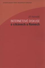 kniha Internetové diskuse o cikánech a Romech, Karolinum  2009
