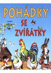 kniha Pohádky se zvířátky, Librex 2001