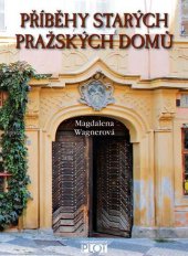 kniha Příběhy starých pražských domů, Plot 2013