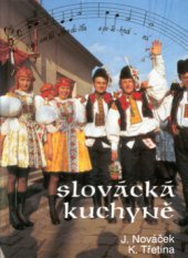 kniha Slovácká kuchyně, Lípa 2001