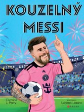 kniha Kouzelný Messi, CPress 2026