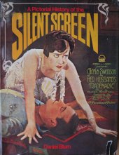 kniha A Pictorial History of the Silent Screen, Hamlyn 1973