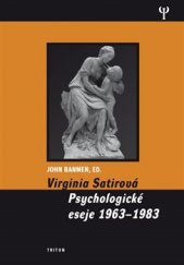 kniha Virginia Satirová Psychologické eseje 1963-1983, Triton 2016