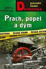 kniha Prach, popel a dým Marie Kovandová 1. Díl, MOBA 2024