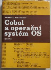 kniha Cobol a operační systém OS, Nadas 1987