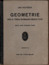 kniha Geometrie pro V. třídu gymnasií všech typů, Jednota československých matematiků a fysiků 1935