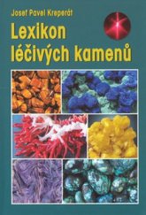 kniha Lexikon léčivých kamenů, Granit 2008