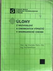 kniha Úlohy z názvosloví a chemických výpočtů v anorganické chemii, Vysoká škola chemicko-technologická v Praze 2012