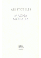 kniha Magna moralia, Rezek 2005