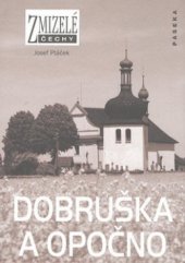 kniha Dobruška a Opočno, Paseka 2008