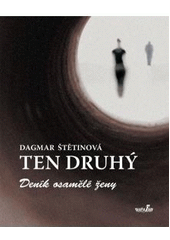 kniha Ten druhý deník osamělé ženy, MarieTum 2010