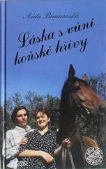 kniha Láska s vůní koňské hřívy, Nava 1996